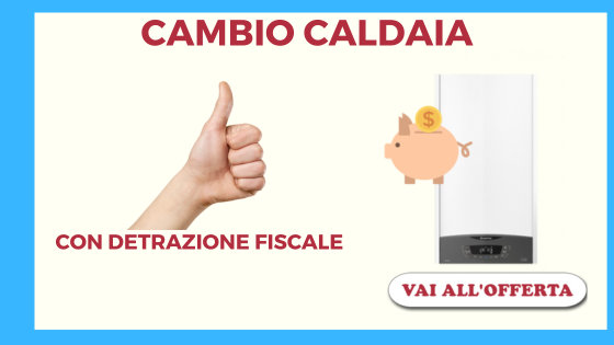 offerta cambio caldaia con detrazione fiscale ferrara e provincia